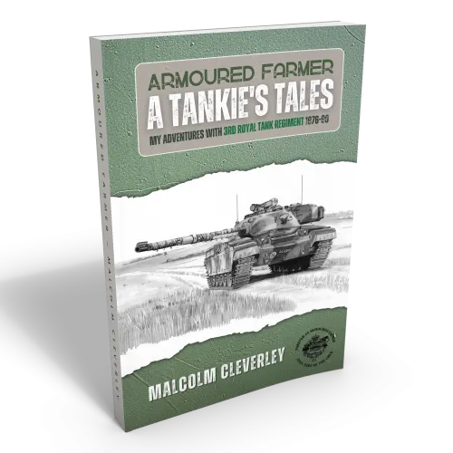Armoured Farmer: A Tankie's Tales