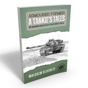 Armoured Farmer: A Tankie's Tales